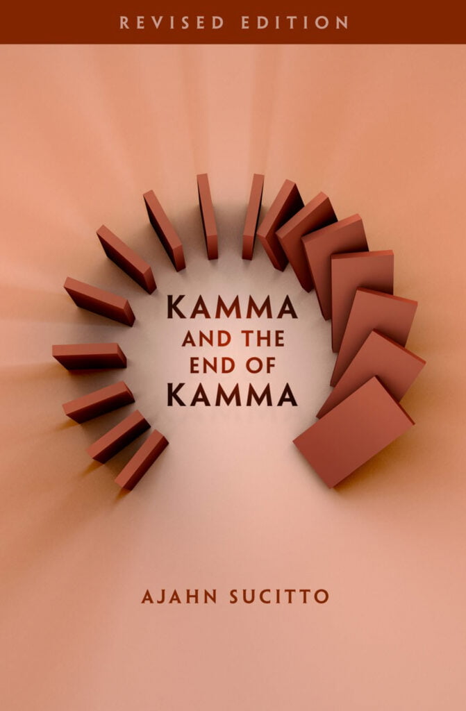 Cover image for Kamma and the End of Kamma (2nd Edition)