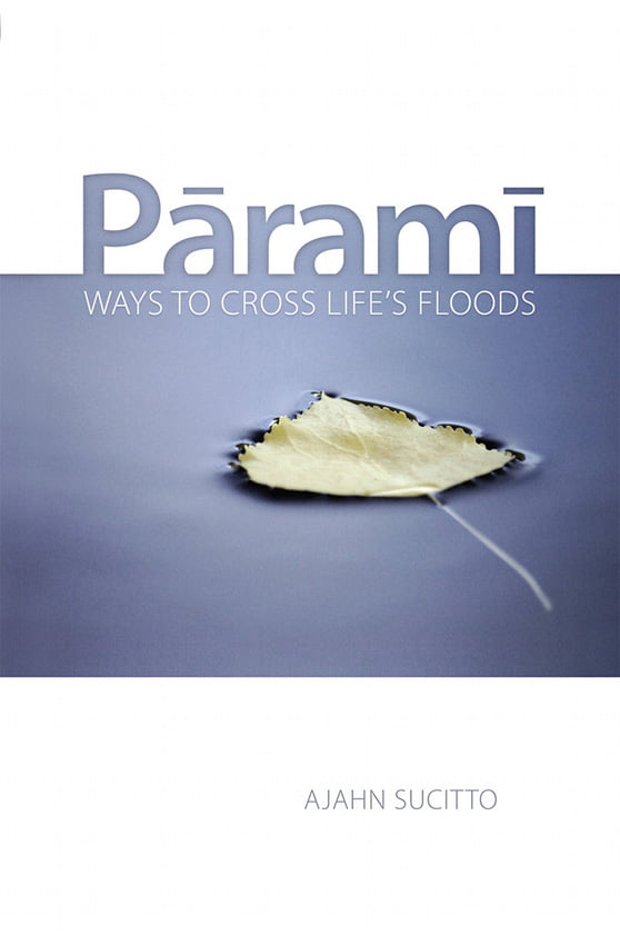 Cover image for Parami, Ways to Cross Life's Floods