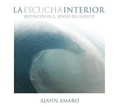 Cover image for La Escucha Interior – Meditatión en el Sonido del Silencio