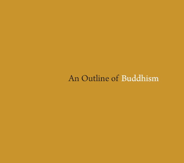 Cover image for An Outline of Buddhism