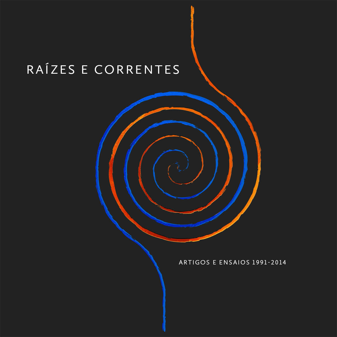 Cover image for Raízes e Correntes